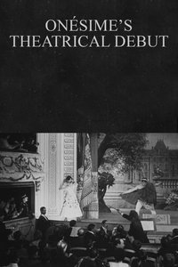 Onésime débute au théâtre (1913)