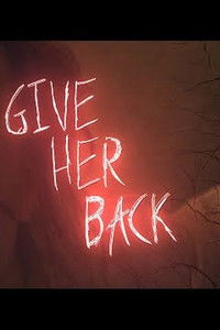 Poster de Give Her Back
