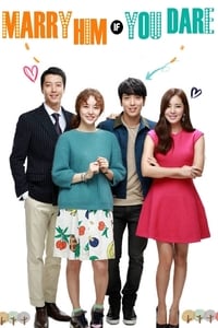 tv show poster Marry+Him+If+You+Dare 2013