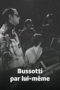 Bussotti par Lui-même