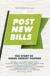 Post New Bills: The Story of Green Patriot Posters