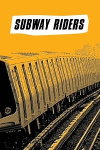Subway Riders