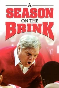 A Season on the Brink (2002)