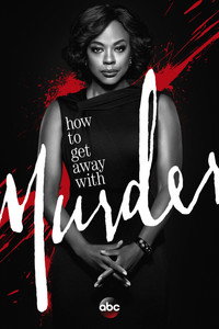 Постер сериала «Как избежать наказания за убийство (2014-2020)» — (10 из 91)