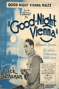 Постер к фильму Good Night, Vienna (1932)