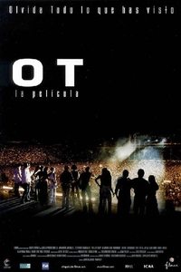 OT: The Movie - 2002