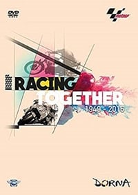 Poster de Racing together, la historia de MotoGP
