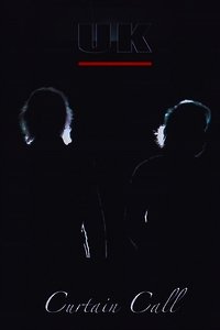 Poster de UK (U.K.) - Curtain Call