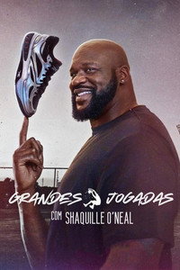 Grandes Jogadas com Shaquille O Neal [L] S01E06