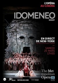 Idomeneo [The Metropolitan Opera] (2017)