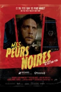 Mes peurs noires (2021)