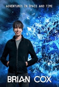 Brian Cox's Adventures in Space and Time (2021)
