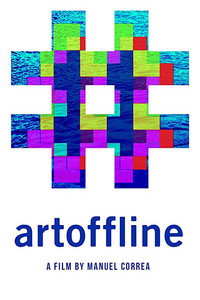 Постер фильма «#artoffline (2015)» — (2 из 3)