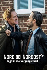 Nord bei Nordost - Jagd in die Vergangenheit