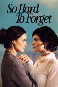 Poster for recommendation: So Hard to Forget