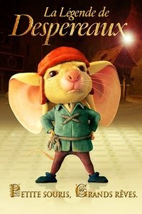 La Légende de Despereaux (2009)