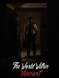 Постер фильма «The World Within Vincent (2018)» — (1 из 3)