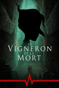 Le Vigneron et la Mort (2021)