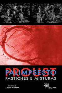 Proust Palimpsesto: Pastiches e Misturas