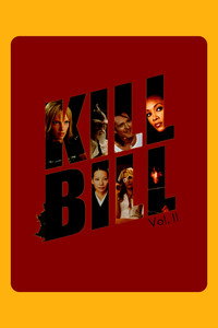 Постер фильма «Убить Билла 2 (2004)» — (28 из 111)