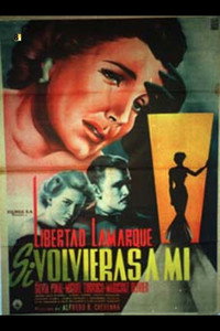 Постер фильма «Si volvieras a mi (1954)» — (1 из 1)