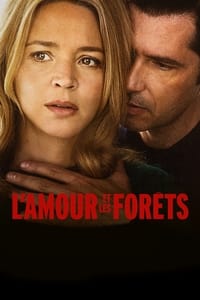 L'Amour et les Forêts