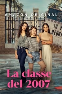 copertina serie tv La+classe+del+2007 2023