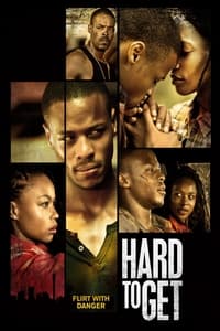 Hard to Get (2014)