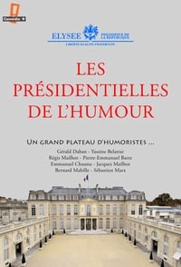 Les présidentielles de l'humour (2017)