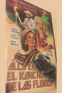 Постер к фильму Allá en el rancho de las flores (1983)