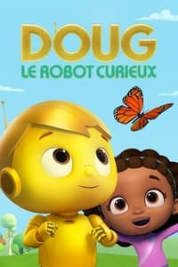 Doug, le robot curieux (2020)