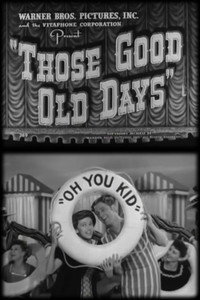 Those Good Old Days