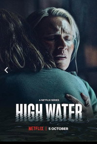Постер сериала «Высокая вода (2022)» — (5 из 17)