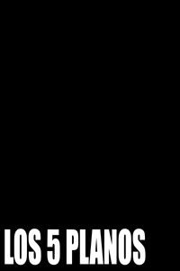 Imagem do Filme Los 5 Planos
