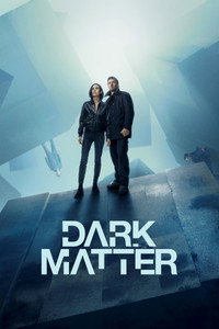 Постер сериала «Тёмная материя (2024)» — (2 из 57)