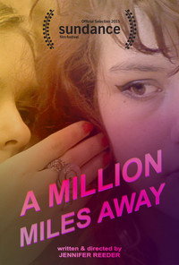Постер фильма «A Million Miles Away (2014)» — (1 из 3)