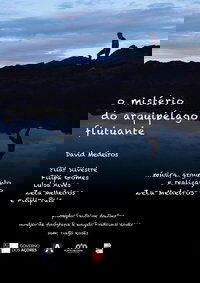 O Mistério do Arquipélago Flutuante