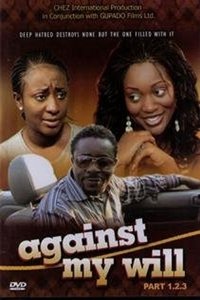 Against My Will (2008)