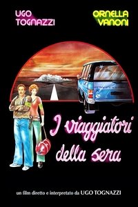 Poster de I viaggiatori della sera