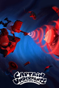 Постер мультфильма «Капитан Подштанник: Первый эпический фильм (2017)» — (24 из 61)