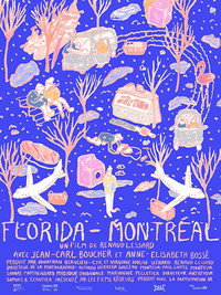 Постер фильма «Florida-Montréal (2017)» — (2 из 7)