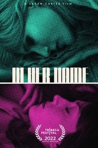 Постер фильма «In Her Name (2022)» — (2 из 3)