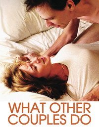 Постер фильма «What Other Couples Do (2013)» — (2 из 6)