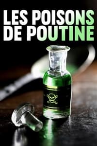 copertina serie tv Les+poisons+de+Poutine 2023