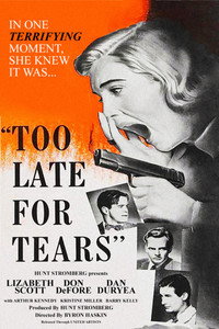 Постер фильма «Слишком поздно для слез (1949)» — (10 из 34)