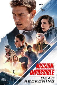 Постер фильма «Миссия невыполнима: Смертельная расплата (2023)» — (25 из 317)