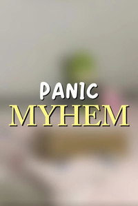 Panic Myhem (2024) poster