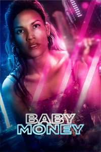 Постер фильма «Baby Money (2021)» — (5 из 18)