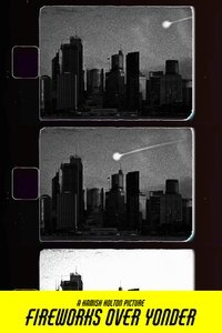 Poster de Fireworks Over Yonder