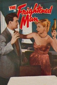 The Frightened Man (1952)